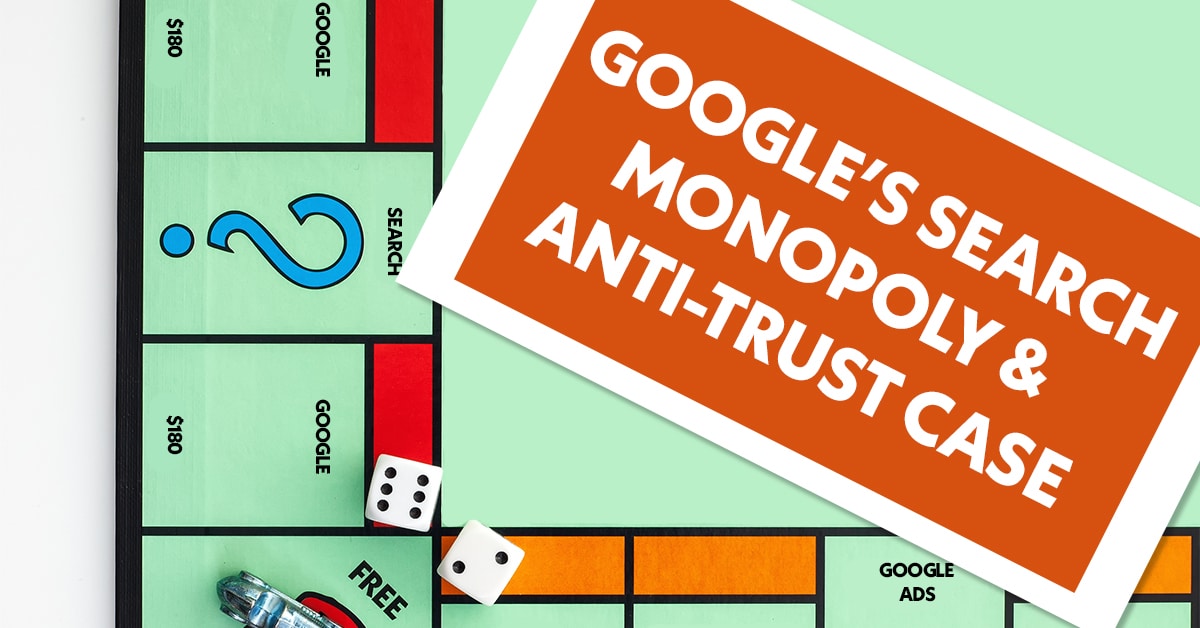 Google's Search Monopoly: DOJ Returns To Court For Another Round Google's Search Monopoly: DOJ Returns To Court For Another Round